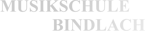 MUSIKSCHULE             BINDLACH